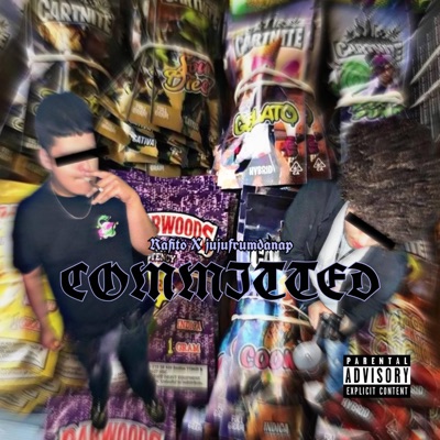 COMMITTED (feat. jujufrumdanap) - Single