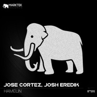Hamelin - Single - Jose Cortez & Josh Eredik