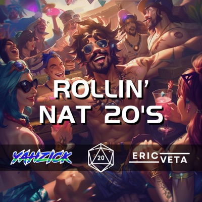 Rollin' Nat 20's (feat. Yahzick) - Single