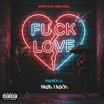 Fuck Love - Single