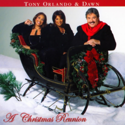 A Christmas Reunion - Tony Orlando &amp; Dawn Cover Art