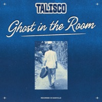 Talisco - Ghost in the Room