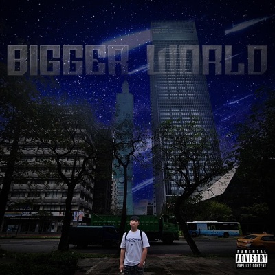 BIGGER WORLD - EP