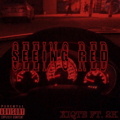 SEEING RED (feat. 2k) - Single