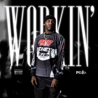 Workin - Single - PG RA