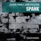 Spank (Edit) - Joaquin Phunk & John Soulution lyrics