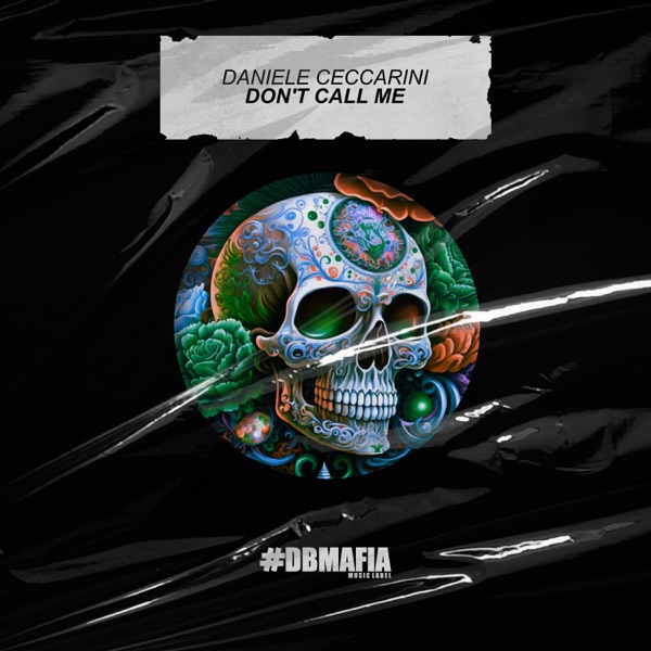 Don't Call Me - Single