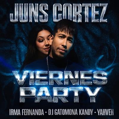 Viernes Party (feat. Irmã Fernanda, Yahveh & Dj Gatomona Kandy) - Single