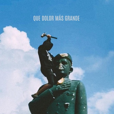 Que Dolor Más Grande (feat. Bárbara Pérez) - Single