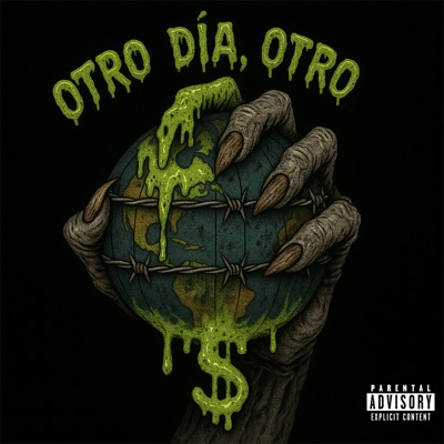 Otro Día, Otro $ (feat. Ache Eme & Ángel vissne) - Single