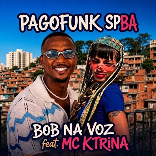 Pagofunk Sp Ba: Chocolate / Botada / Trisal / Penetrando / Na Frente do Paredão (feat. MC KTRINA)
