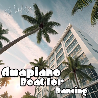 Amapiano Beat for Dancing - Single