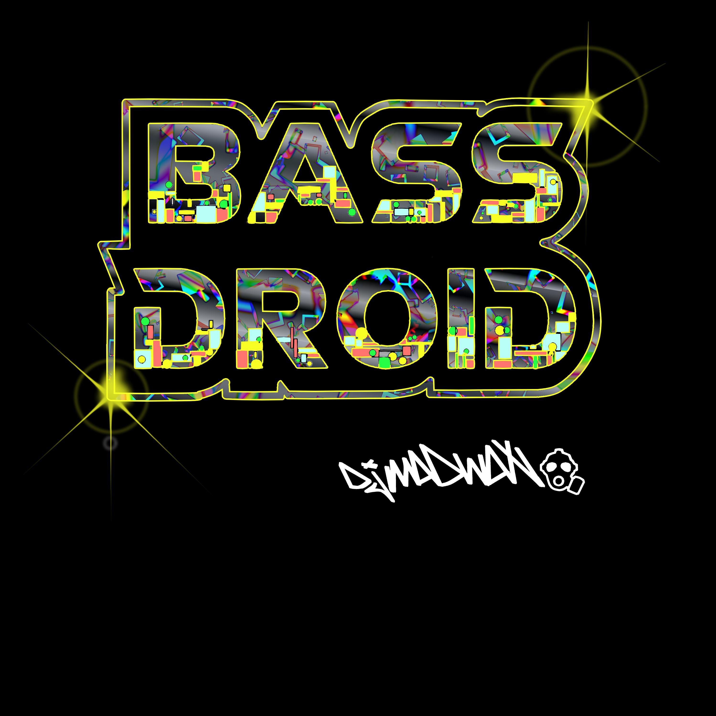 Bass Droid - Single