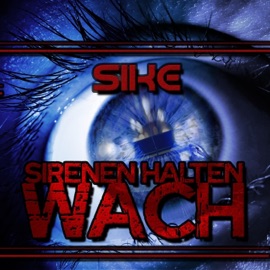 Sirenen halten wach Sike
