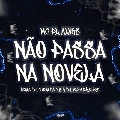 Não Passa na Novela - Single