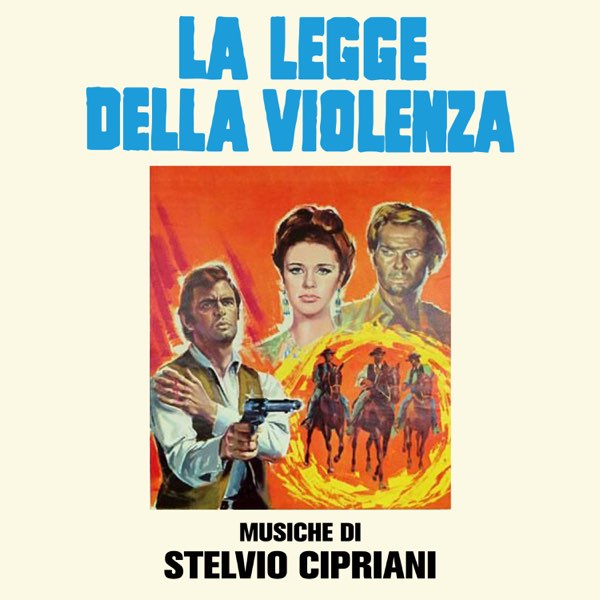 La legge della violenza (Original Soundtrack) - ステルヴィオ