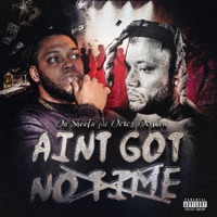 Aint Got No Time (feat. 