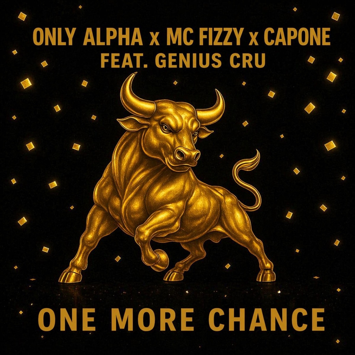One More Chance (feat. Genius Cru) - Single