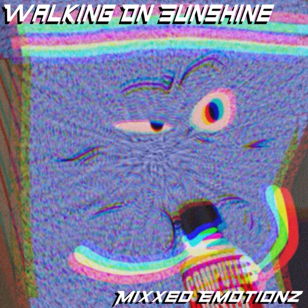 Walking On Sunshine