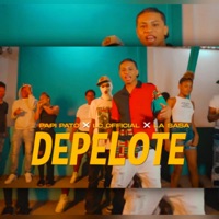 Depelote (feat. LC Officia & La sasa) - Single - Papi Pato