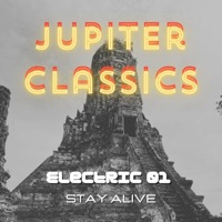 Electric 01 Stay Alive (feat. RLA & Dr. Trill Collins) - Single - JUPITER CLASSICS