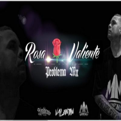 ROSA VALIENTE - Single