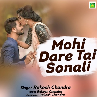 Mohi Dare Tai Sonali - Single