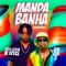 Manda Banha (feat. Dada 2) artwork