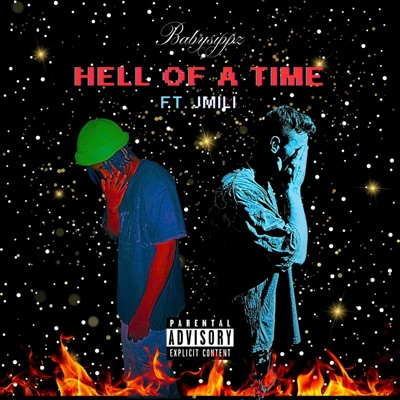 HELL OF A TIME (feat. JMILI) - Single