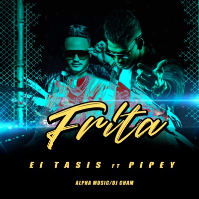 Frita (feat. Pipey) - Single