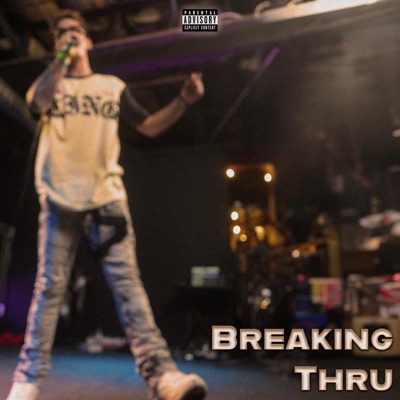 Breaking Thru - Single