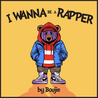 I Wanna Be A Rapper - EP