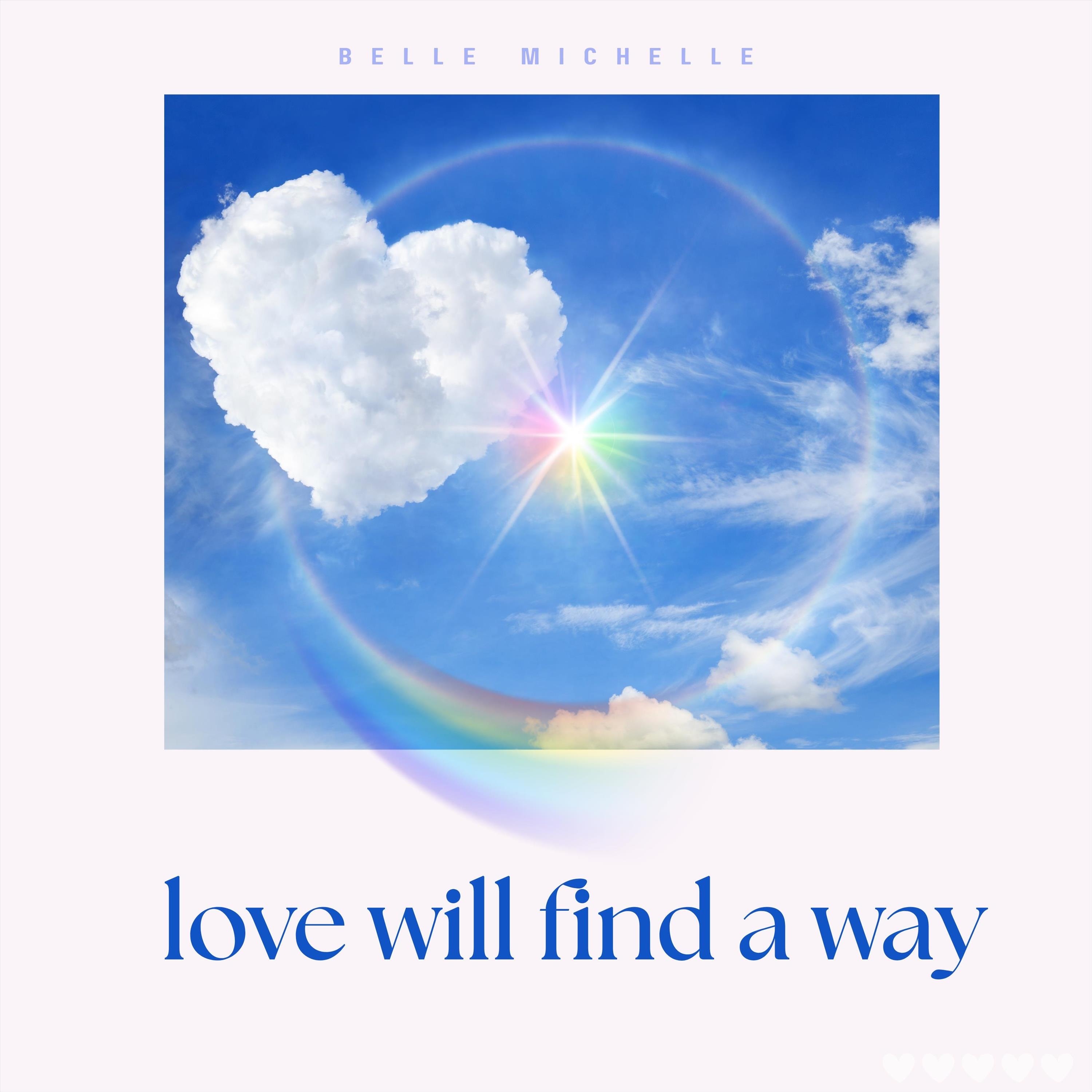 Love Will Find a Way - EP