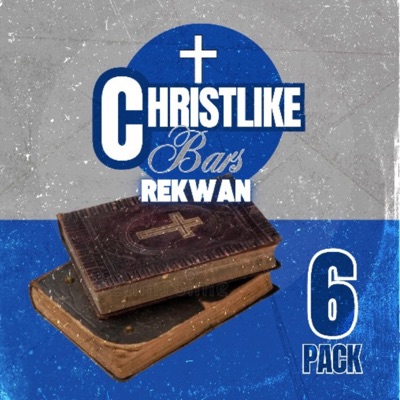 Christlike Bars - EP
