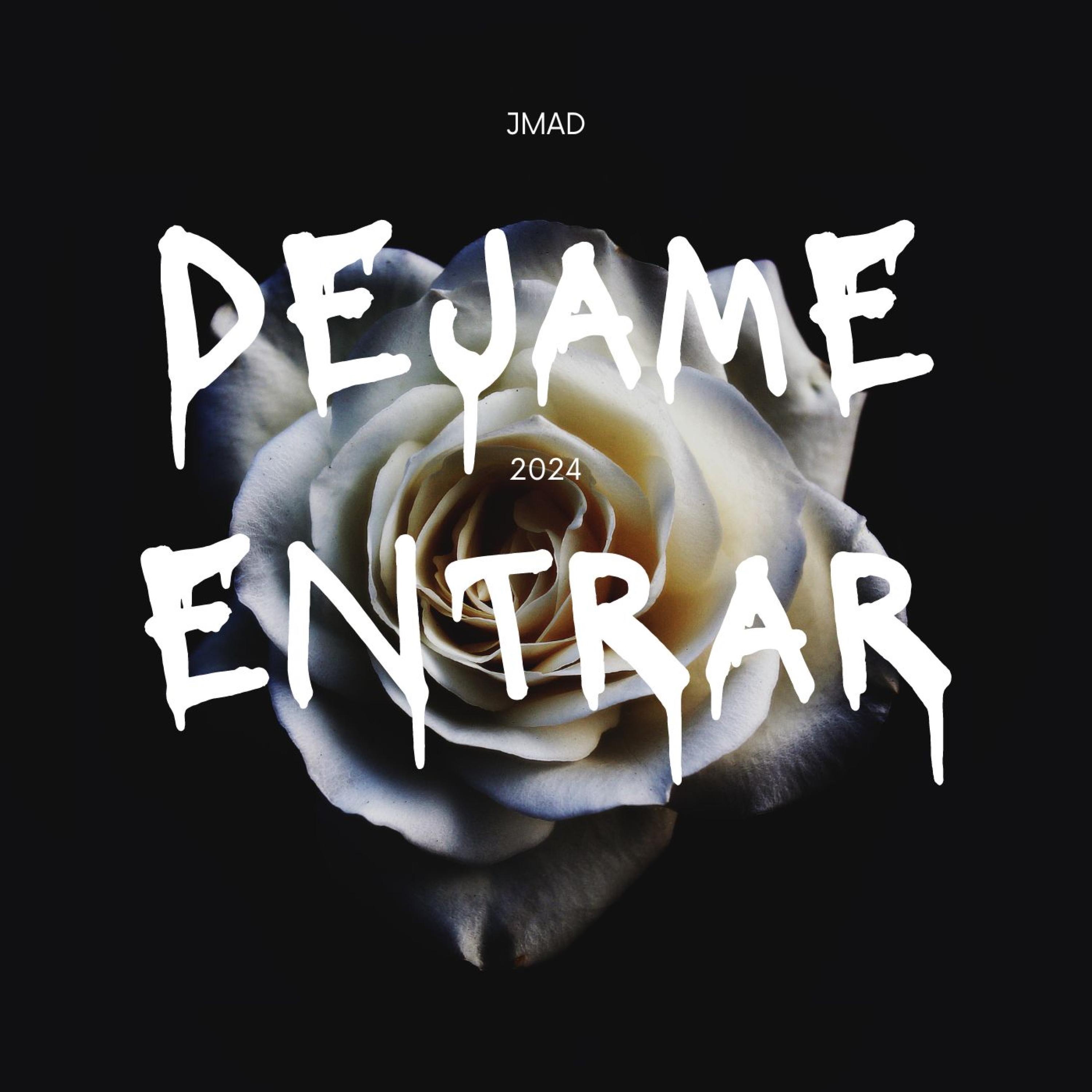 DEJAME ENTRAR - Single
