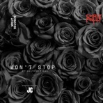 Won't Stop (feat. Westside P & CV) - Single