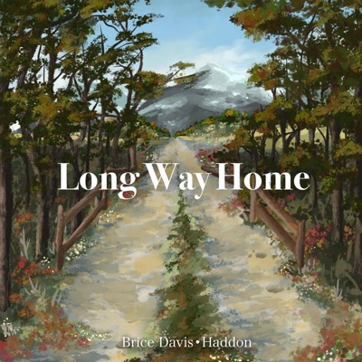 Long Way Home - Single