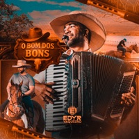 Bom dos Bons - Single - Edyr Vaqueiro