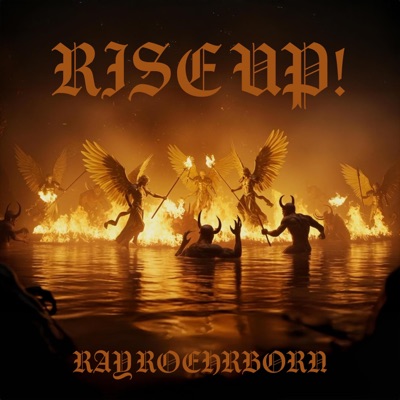 Rise Up! (feat. Rob Lundgren & Matte Martin) - Single