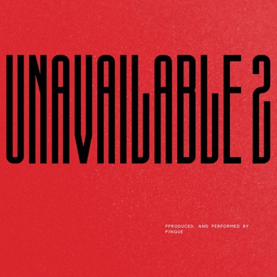 UNAVAILABLE 2 - Single