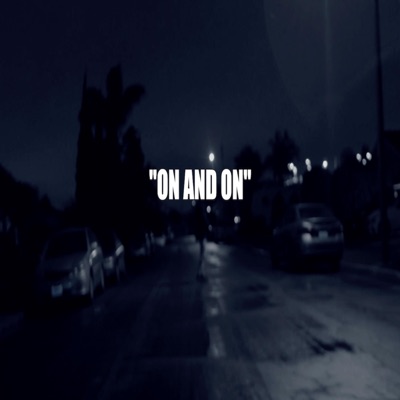 On and On (feat. Bloomy) - Single