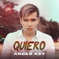 Quiero - Single - ANDER KEY