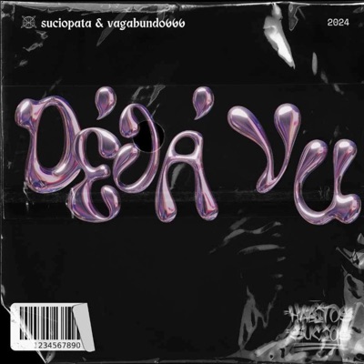 Déjá Vu (feat. vagabundo666) - Single