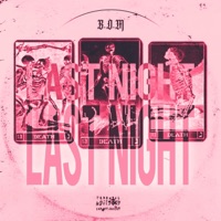 Last Night - Single - Bobandz