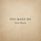 You Made Me - Heza Mazin lyrics