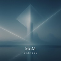 MoM-Castles - Single - MoM