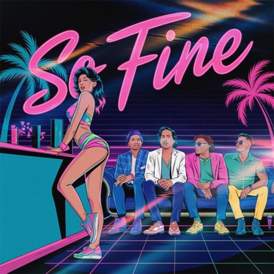 So Fine (feat. Rxyge, Dhong J, Whtebrn & CYAN) - Single
