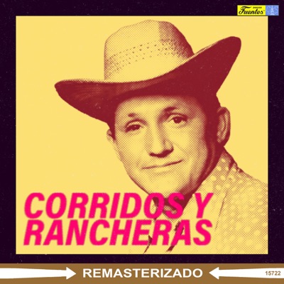 Corridos y Rancheras