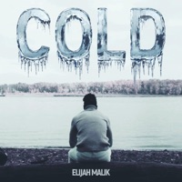 Cold - Single - Elijah Malik