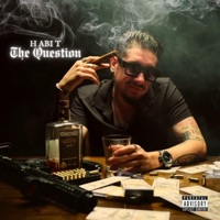 The Question - Single - Habit